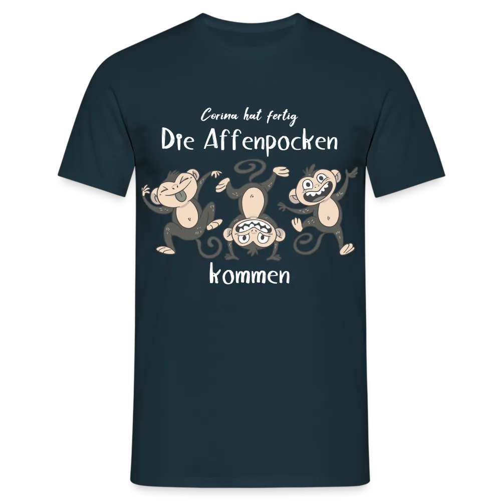 Affenpocken Shirt Corina hat fertig die Affenpocken kommen Lustiges Sarkasmus T-Shirt